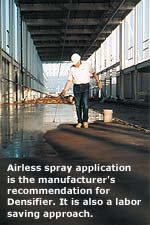 Airless spray applications