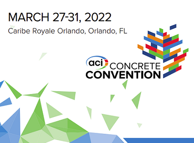 2022 ACI Concrete Convention in Orlando, With Virtual Option